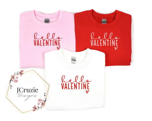 Hello Valentine Crewneck